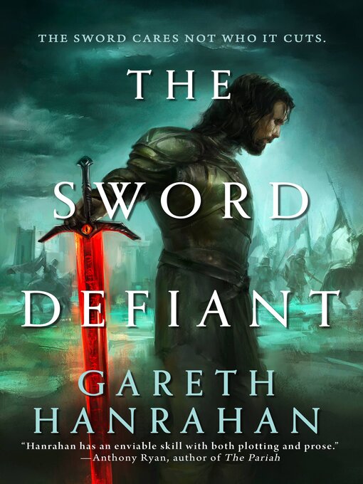 Title details for The Sword Defiant by Gareth Hanrahan - Available